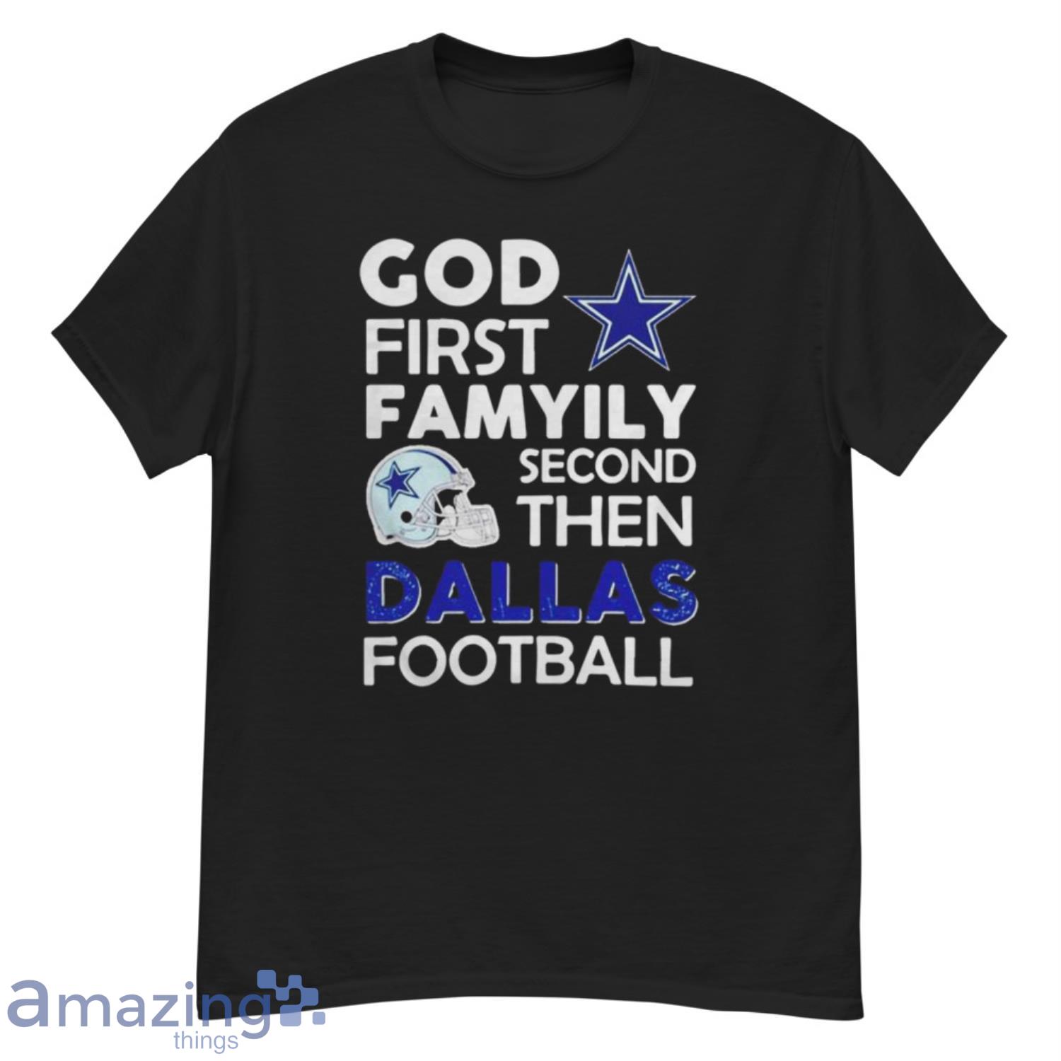 God first Family second then Dallas Cowboys football christmas gift for dad