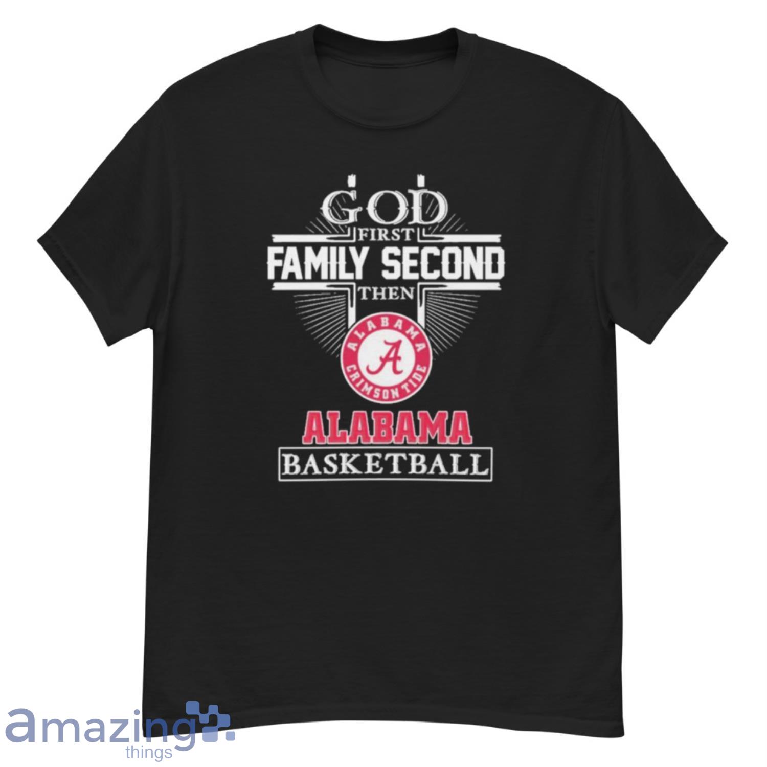God First family second then Alabama Basketball shirt - G500 Men’s Classic T-Shirt