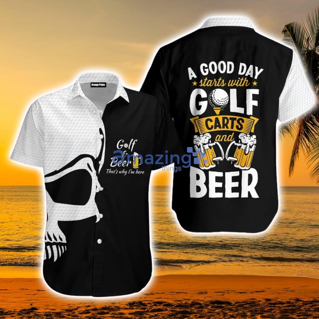 Golf And Beer Thats Why Im Here Hawaiian Shirt - Golf And Beer Thats Why Im Here Hawaiian Shirt For Men & Women_9362 Golf And Beer Thats Why Im Here Hawaiian Shirt - Golf And Beer Thats Why Im Here Hawaiian Shirt For Men & Women_9362