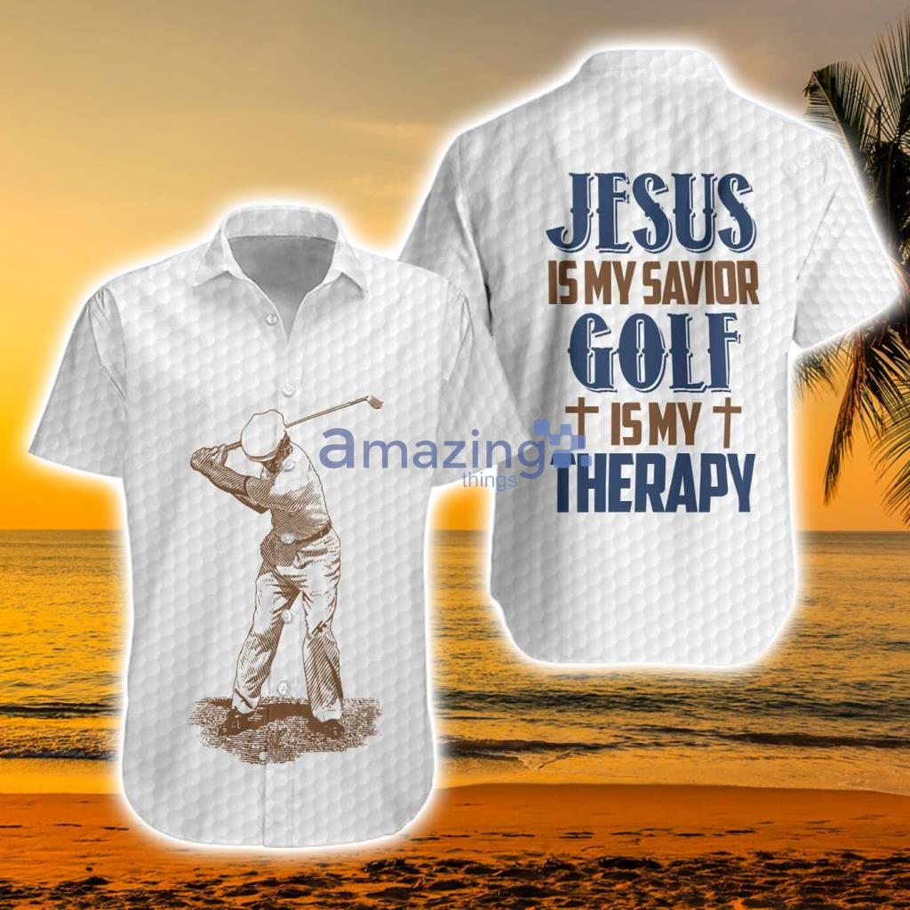 Golf Is The Therapy Hawaiian Shirt - Golf Is The Therapy Hawaiian Shirt Golf Is The Therapy Hawaiian Shirt - Golf Is The Therapy Hawaiian Shirt