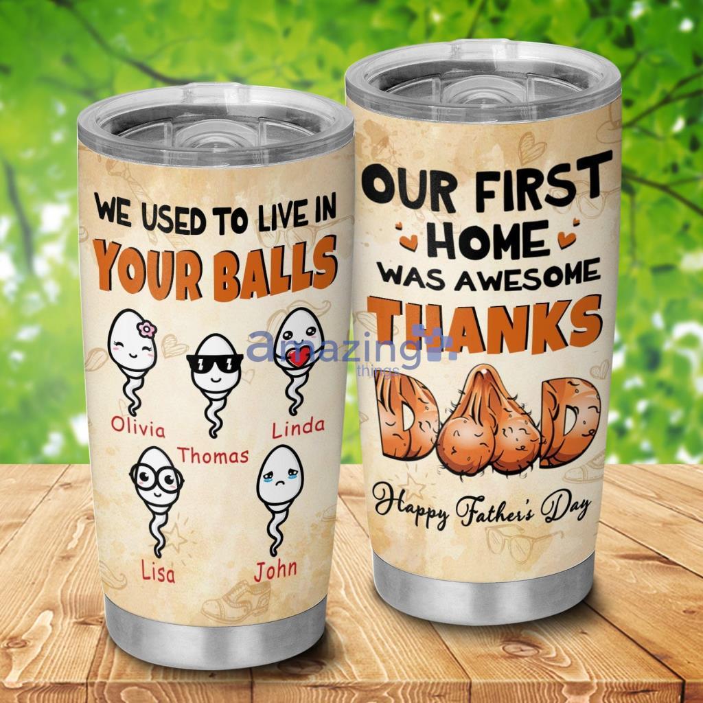 Happy Fathers Day To Dad Thanks Dad Personalized Tumbler - Happy Fathers Day To Dad Thanks Dad Personalized 20Oz Tumbler_1978
