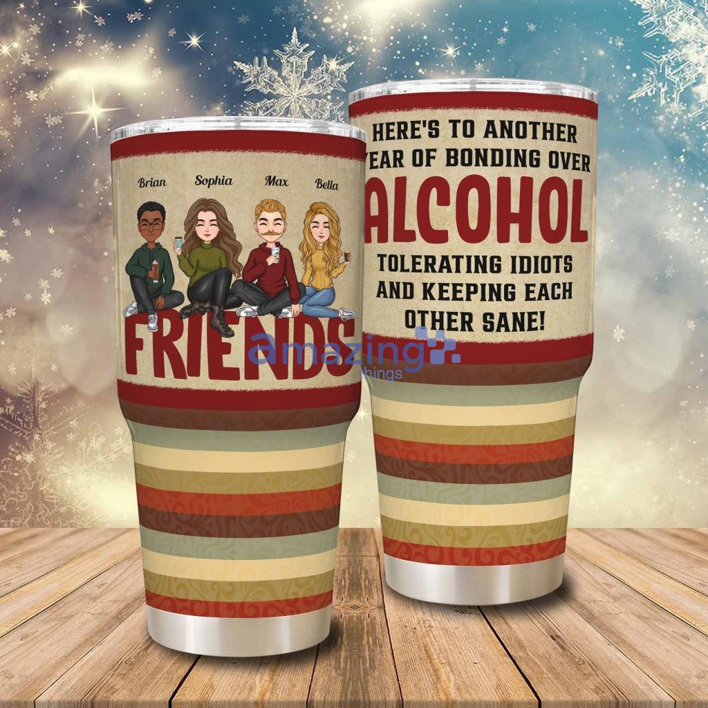 Here's To Another Year Of Bonding Over Alcohol Personalizez Tumbler - Here's To Another Year Of Bonding Over Alcohol - Personalized 30oz Tumbler - Birthday, Loving Gift For Family, Sisters, Brothers, Siblings, Friends_1796