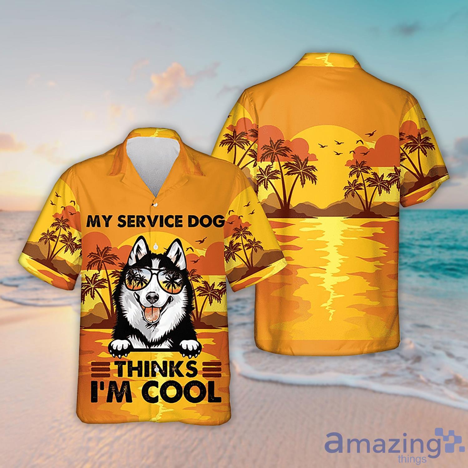 Husky Aloha Shirt My Service Dog Thinks For Men And Women Product Photo 1 Husky Aloha Shirt My Service Dog Thinks For Men And Women Product Photo 1
