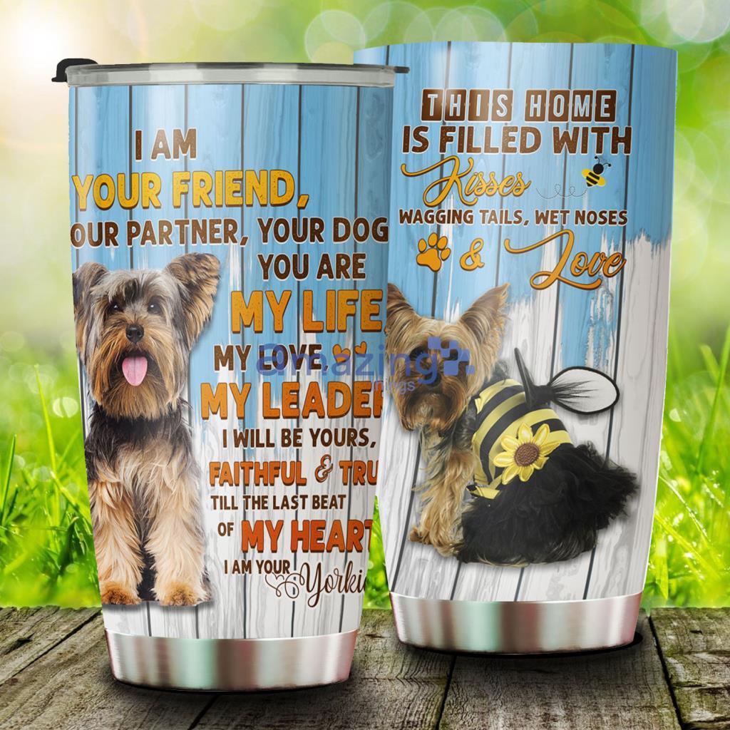 I Am Your Yorkie Stainless Steel Tumbler - I Am Your Yorkie Stainless Steel Tumbler