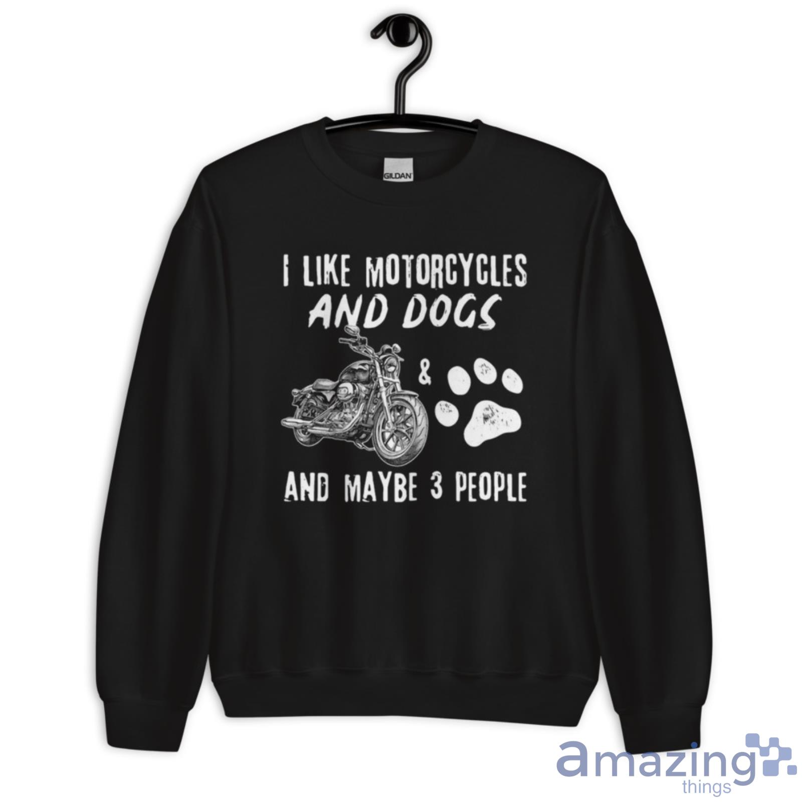 I Like Motorcycles And Dogs Shirt image I Like Motorcycles And Dogs Shirt