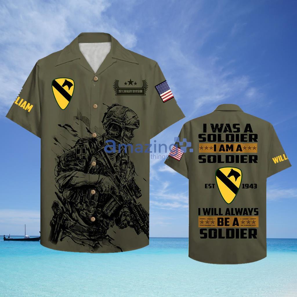I Will Always Be A Soldier, Personalized Veteran Hawaiian Shirt - I Will Always Be A Soldier, Personalized Veteran Hawaiian Shirt