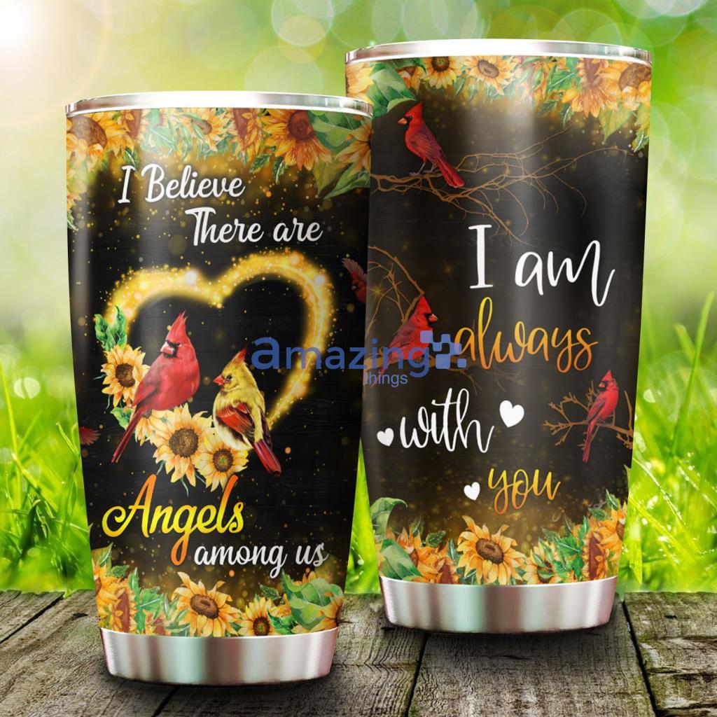 I’m Always With You Cardinal Stainless Steel Tumbler - I’m Always With You Cardinal Stainless Steel Tumbler