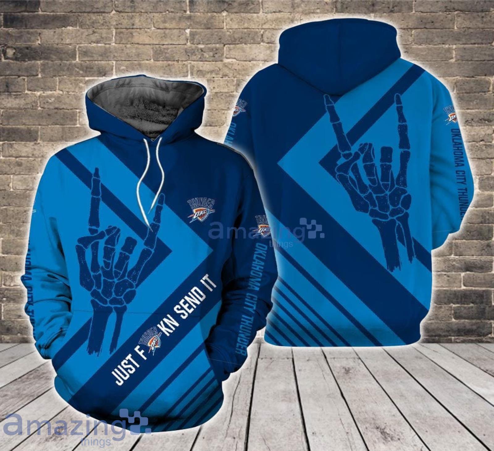 Just send it Oklahoma City Thunder1 3D Hoodie For Fans Product Photo 1