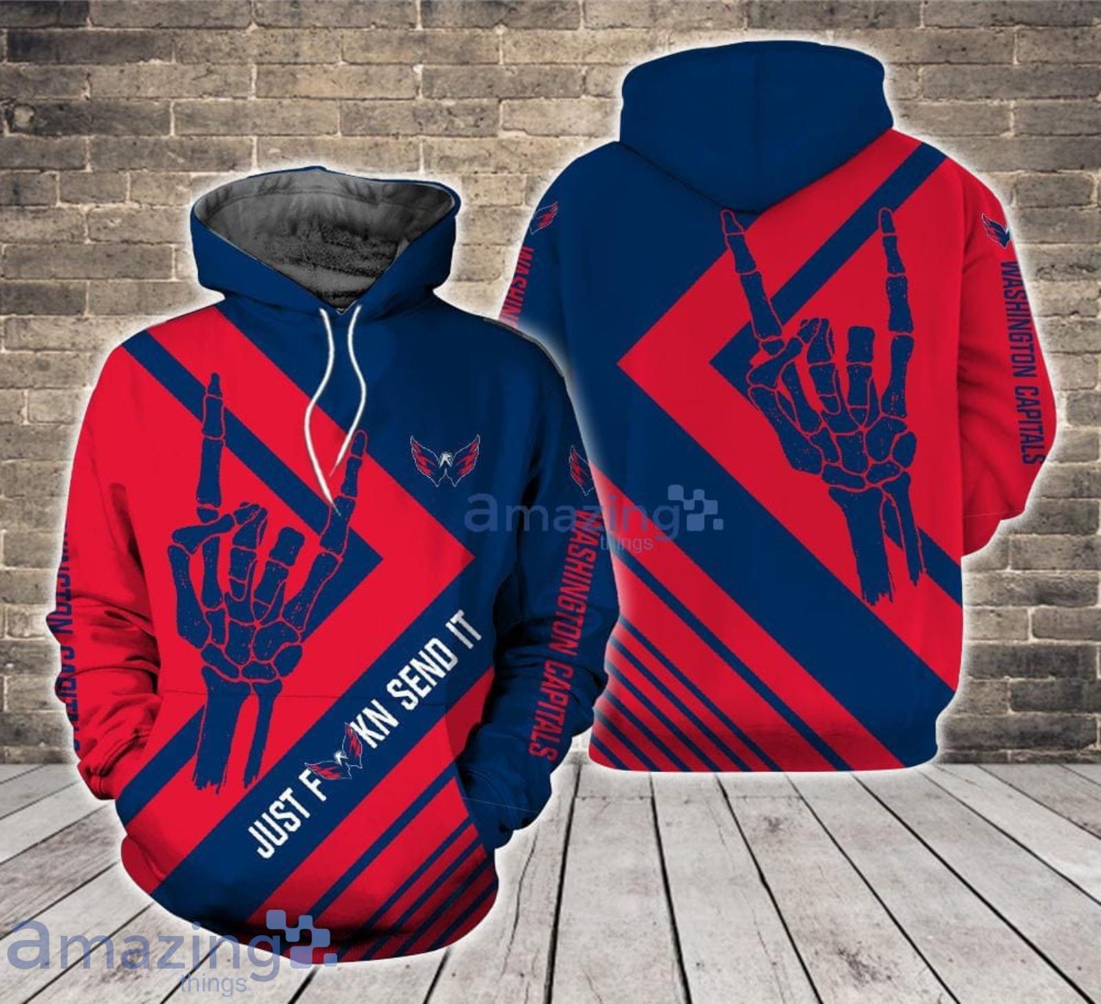 Just send it Washington Capitals 3D Hoodie For Fans Product Photo 1