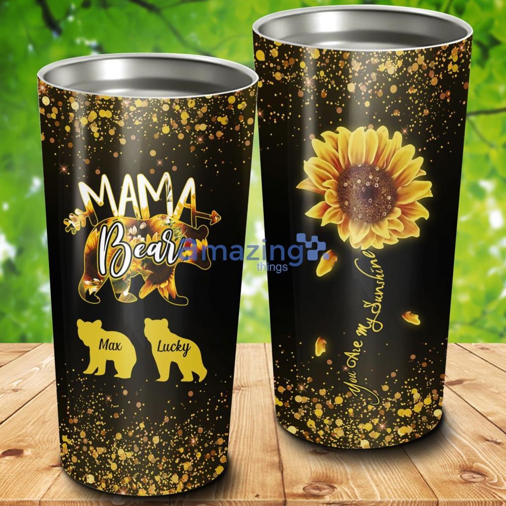Mama Bear Tumbler Personalized Tumbler - Mama Bear Tumbler Personalized 20Oz Tumbler_6034