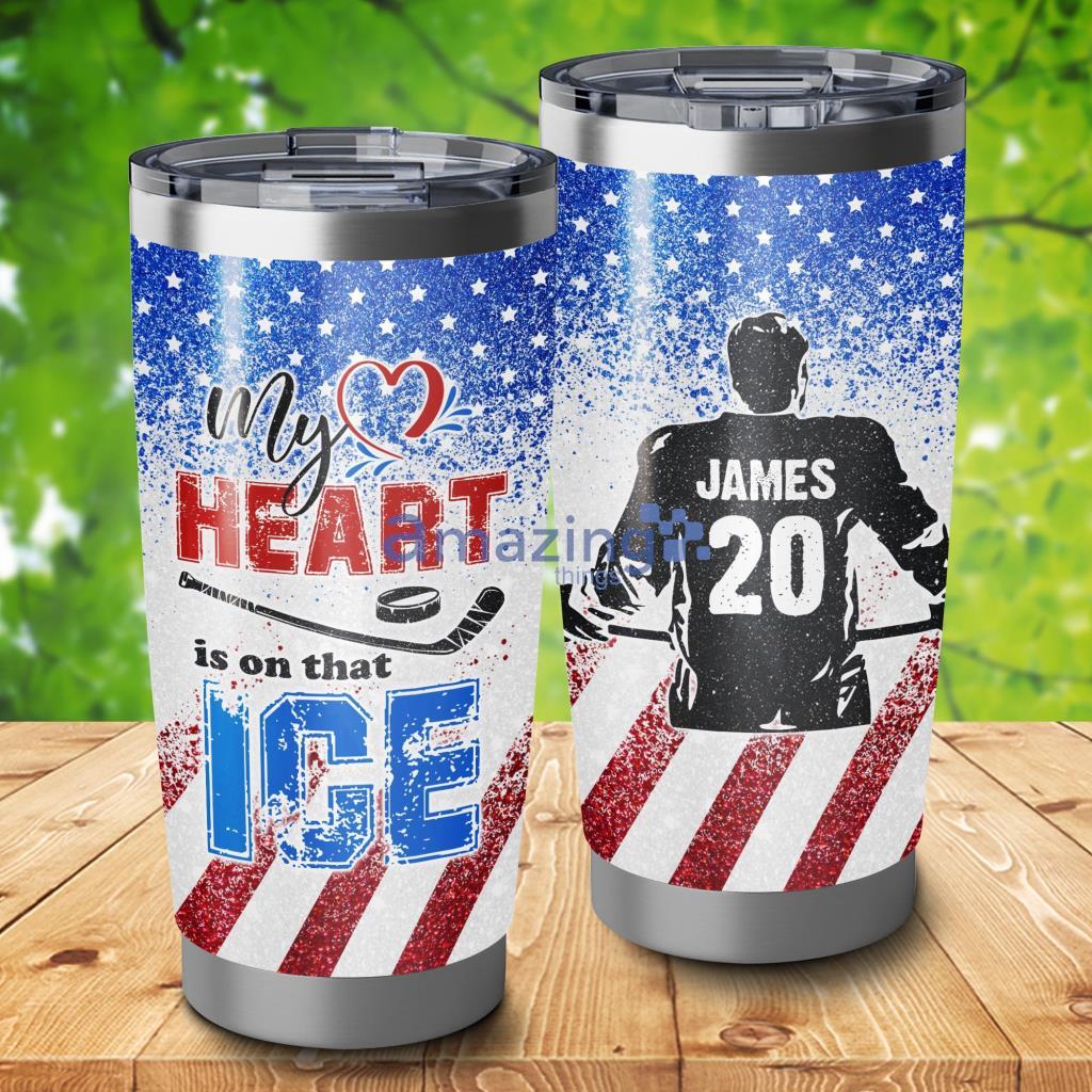 My Heart Is On That Ice Custom Name & Number Tumbler - My Heart Is On That Ice Custom Name & Number 20Oz Tumbler_4057