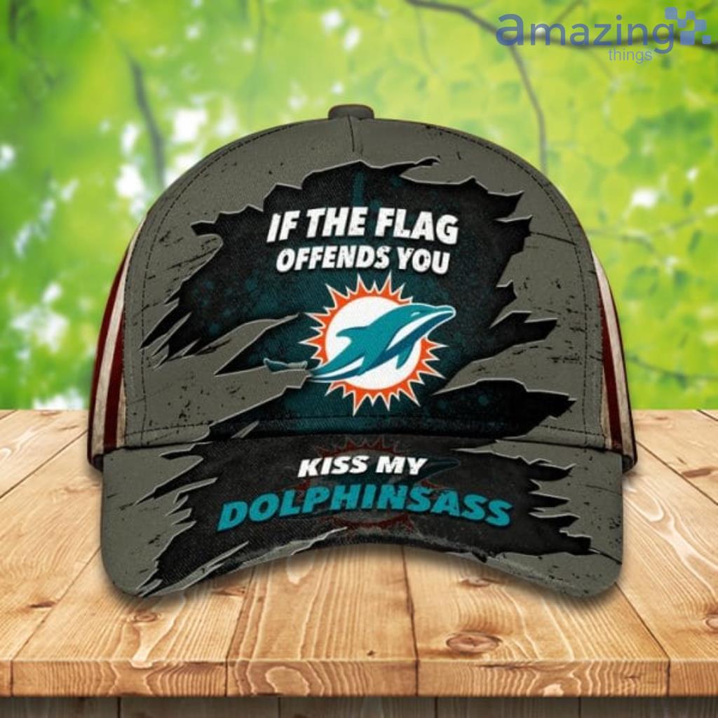 NFL Miami Dolphin If The Flag Offends You Kiss My Dophinsass Cap