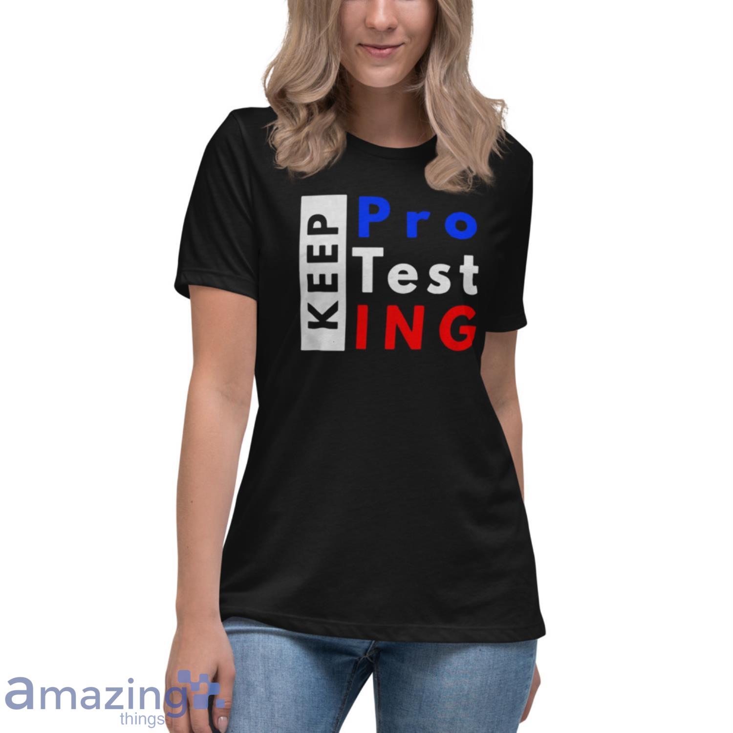 Official Keep Protesting Premium Shirt image Official Keep Protesting Premium Shirt - Womens Relaxed Short Sleeve Jersey Tee