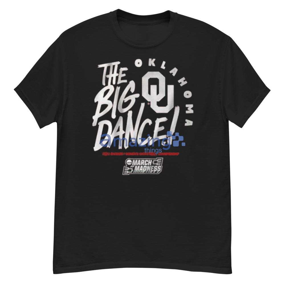 Oklahoma Sooners The Big Dance 2023 Women’s Basketball March Madness Shirt - G500 Men’s Classic T-Shirt