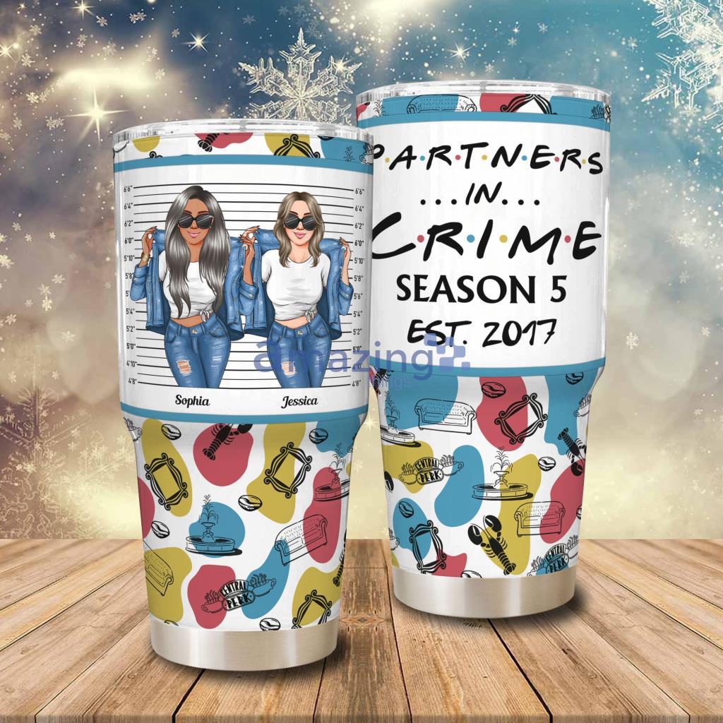 Partners In Crime Season Personalized Tumbler - Partners In Crime Season 5 - Personalized 30oz Tumbler - Birthday Funny Gifts For Besties, Best Friends, Soul Sisters_2155