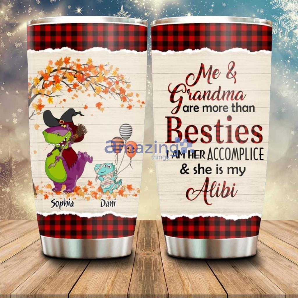 Personalized Grandma & Grandkid Dinosaur Tumbler Halloween Gift For Grandma, Grandkids - Custom Personalized Grandma & Grandkid Dinosaur Tumbler - Halloween Gift For Grandma, Grandkids - Me & Grandma Are More Than Besties_8204
