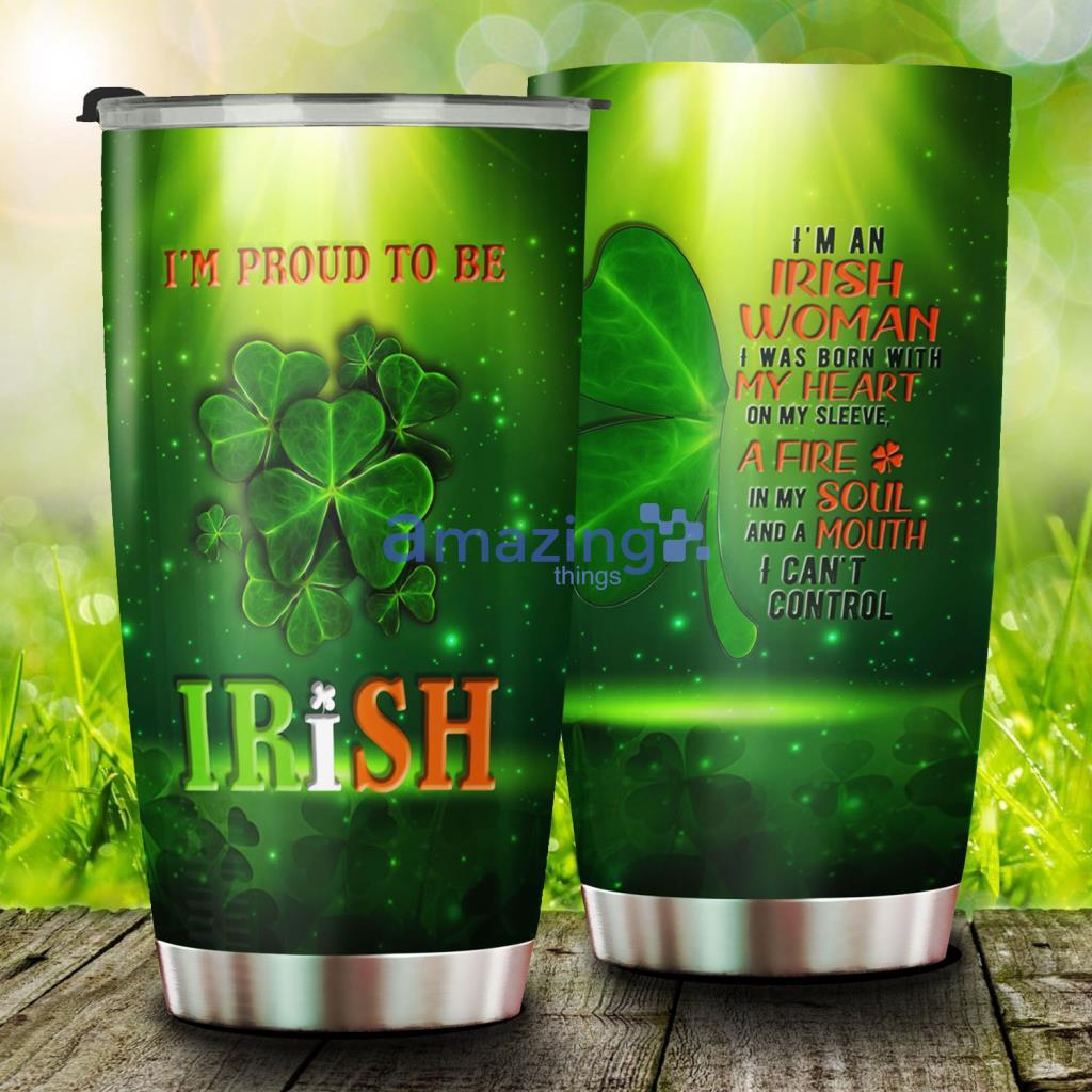 Proud To Be Irish Stainless Steel Tumbler - Proud To Be Irish Stainless Steel Tumbler