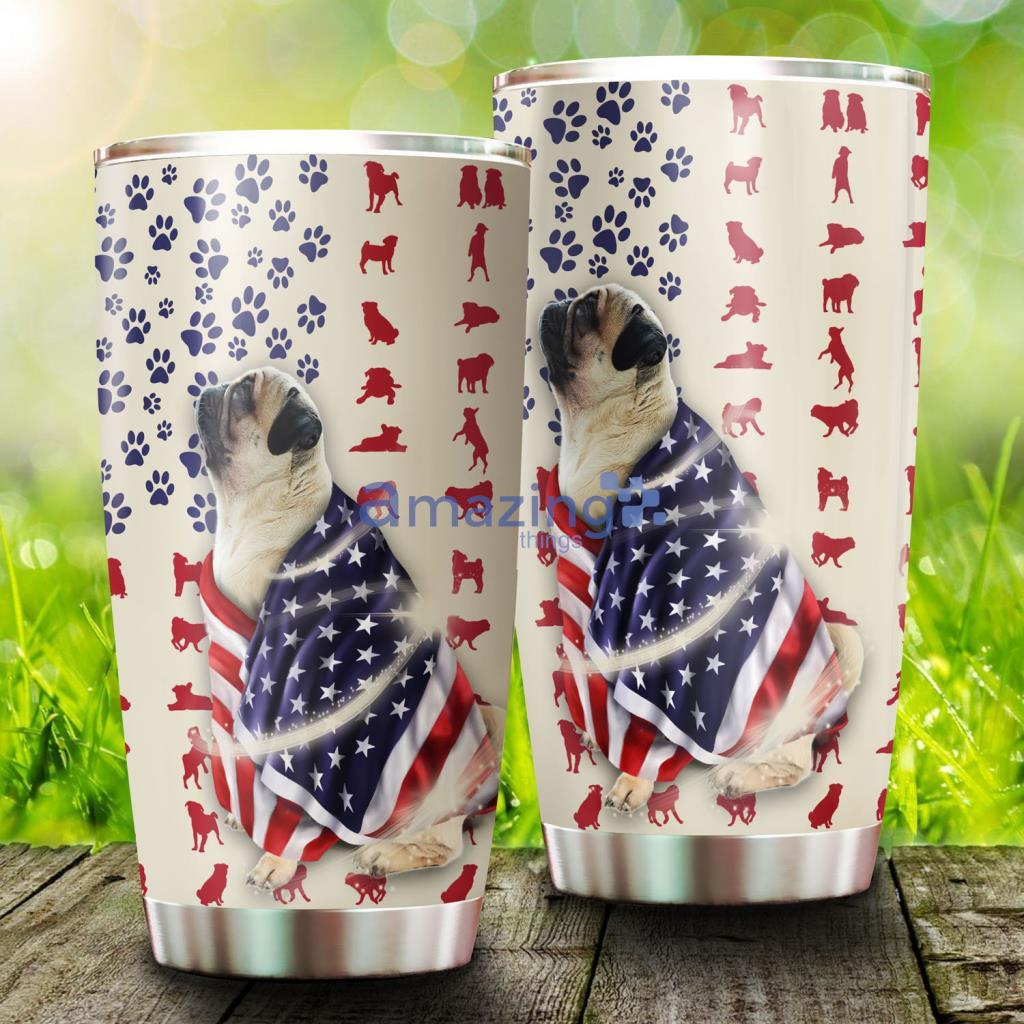Pug Dog Wrapped In Glory Stainless Steel Tumbler - Pug Dog Wrapped In Glory Stainless Steel Tumbler