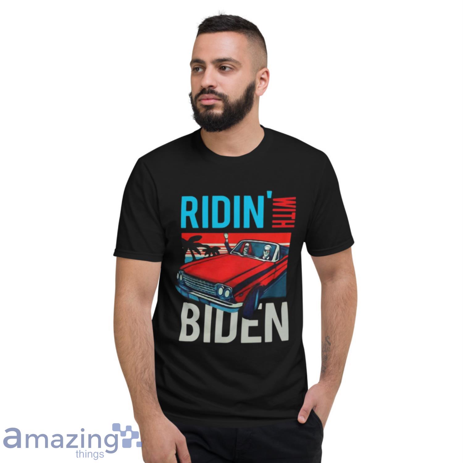 Riding With Biden Kamala Harris Joe Biden Vintage Retro Car Shirt image Riding With Biden Kamala Harris Joe Biden Vintage Retro Car Shirt - Short Sleeve T-Shirt
