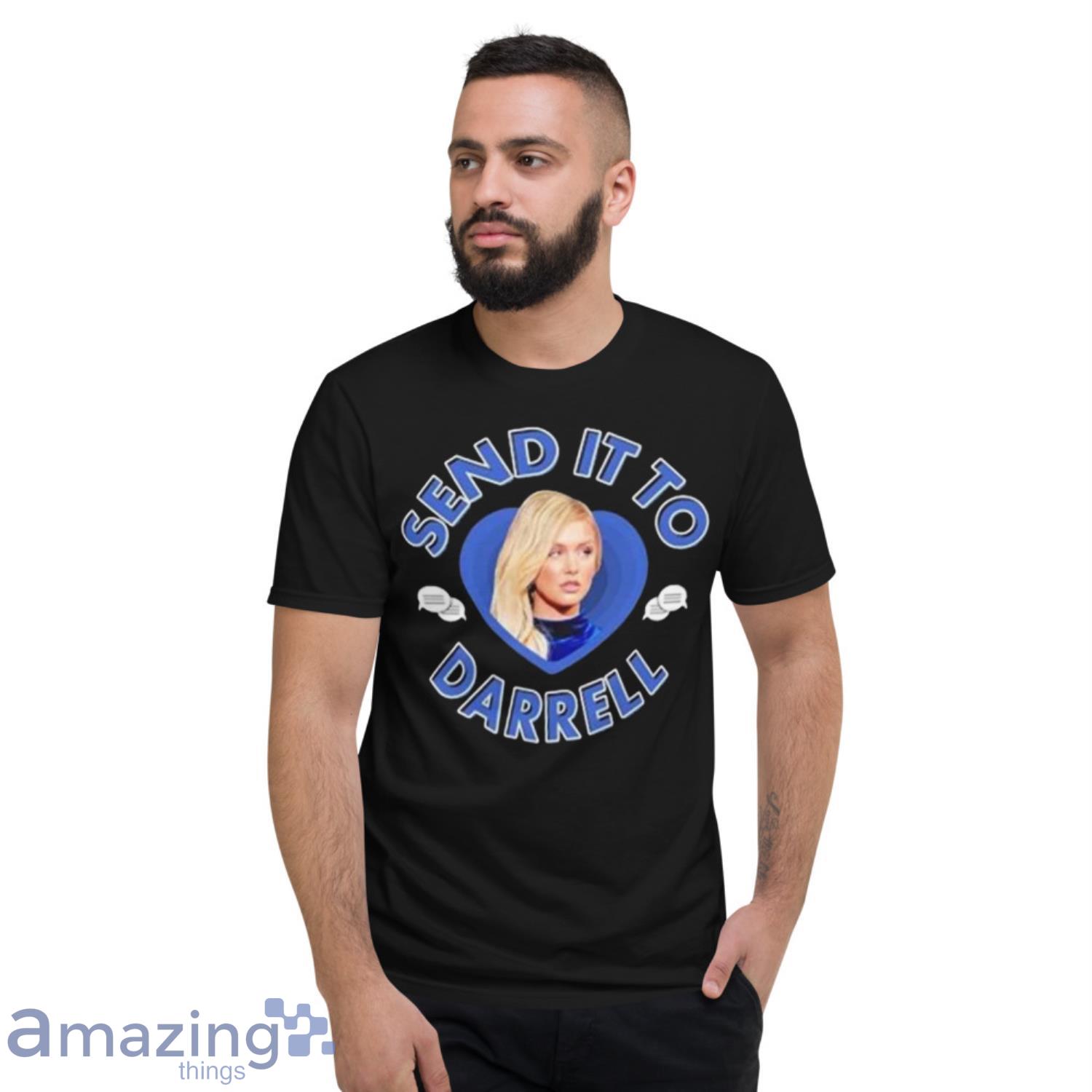 Send It To Darrell Lala Kent Team Ariana T Shirt image Send It To Darrell Lala Kent Team Ariana T-Shirt Product Photo 4