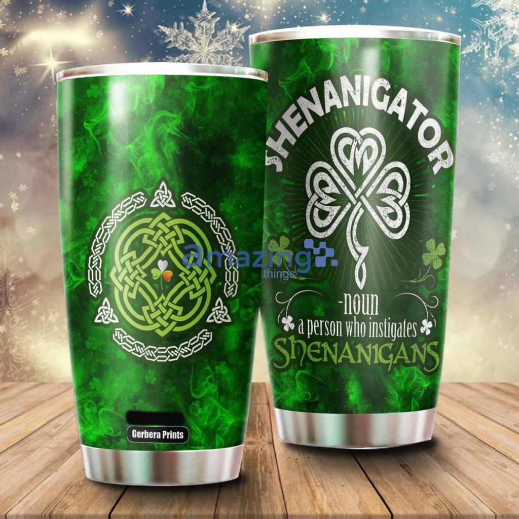 Sheinanigator St Patrick's Day Stainless Steel Tumbler - Sheinanigator St Patrick's Day Stainless Steel Tumbler Cup