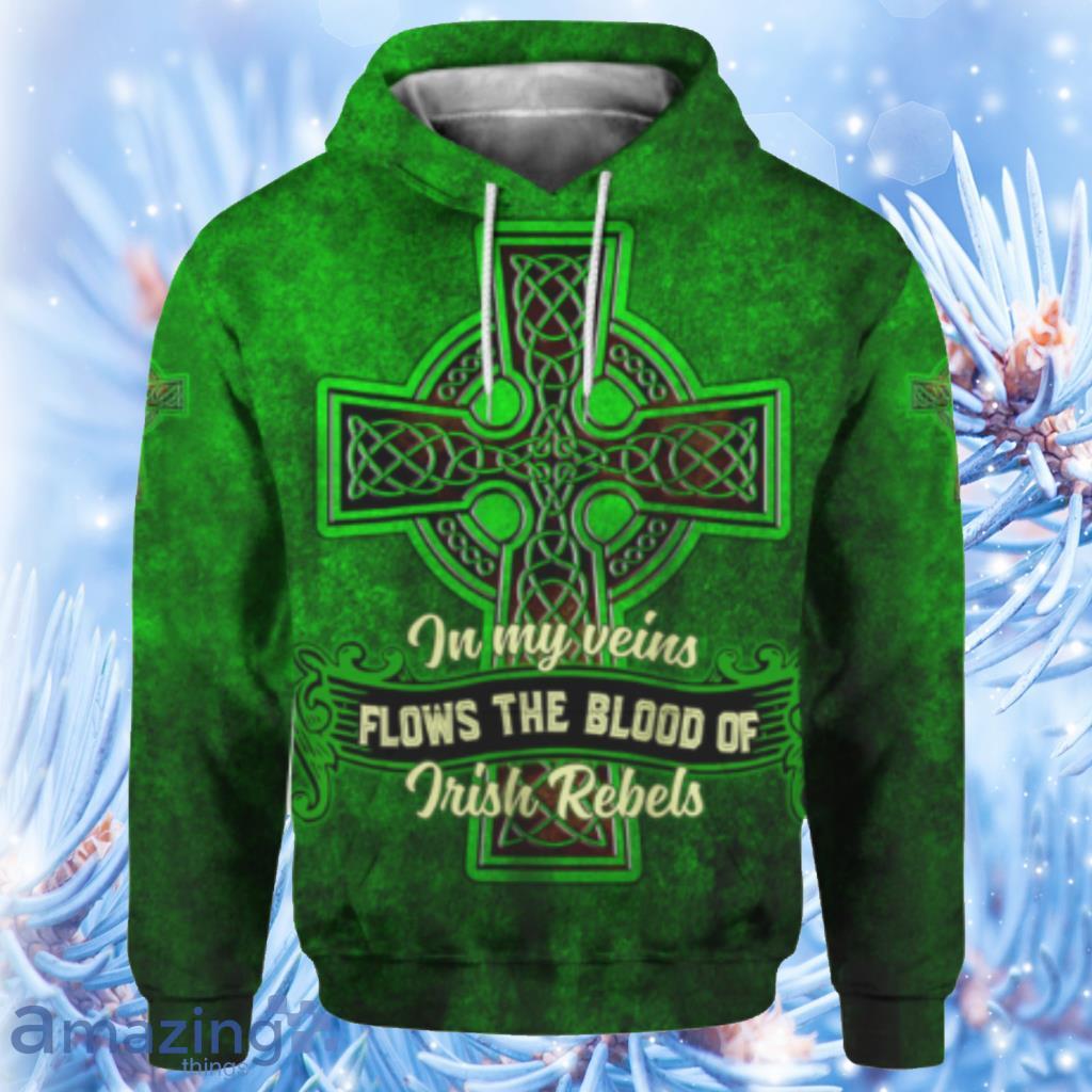 St Patrick's Day Flows The Blood Of Irish Hoodie 3D All Over Print - St Patrick's Day Flows The Blood Of Irish Hoodie 3D All Over Print
