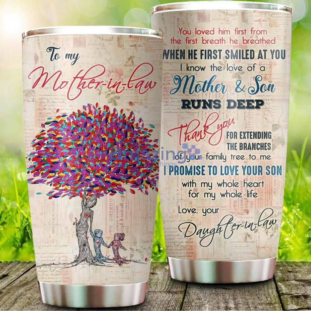 Thank For Extending The Branches Mother-in-law Tumbler - Thank For Extending The Branches Mother-in-law 20Oz Tumbler_9642