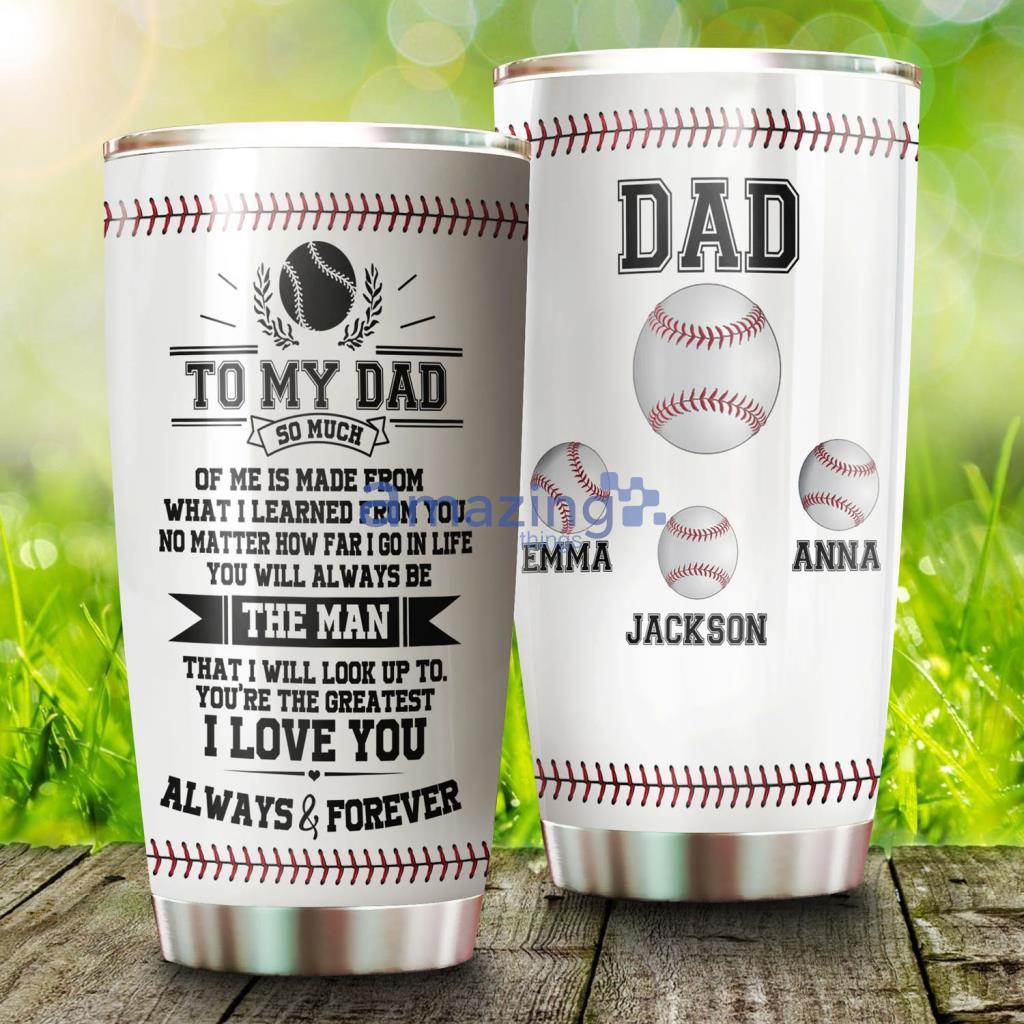 To My Dad Baseball Pattern Custom Name Tumbler - To My Dad Baseball Pattern Custom Name Tumbler