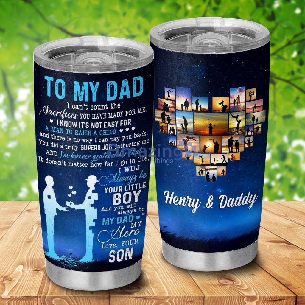 To My Dad From Son My Dad My Hero Father And Son Personalized Tumbler - To My Dad From Son My Dad My Hero Father And Son Personalized 20Oz Tumbler_3603