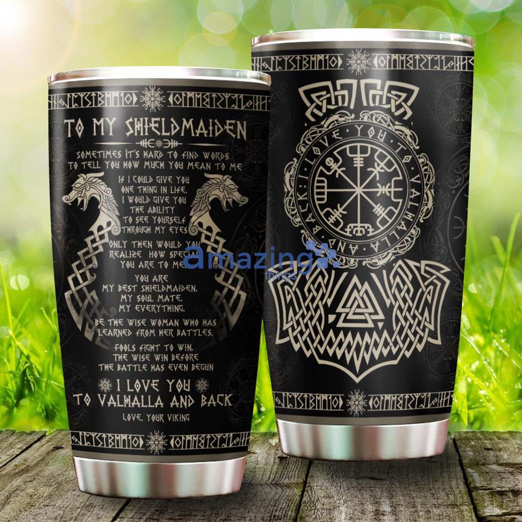 To My Shieldmaiden - To My Shieldmaiden