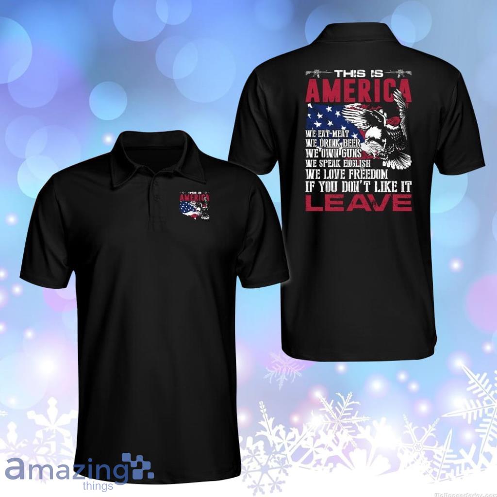 Veteran -This Is America We Eat Meat Drink Beer Father's Day Gift For Dad Polo Shirt - Veteran Polo Shirt, This Is America We Eat Meat Drink Beer Father's Day Gift For Dad Polo Shirt