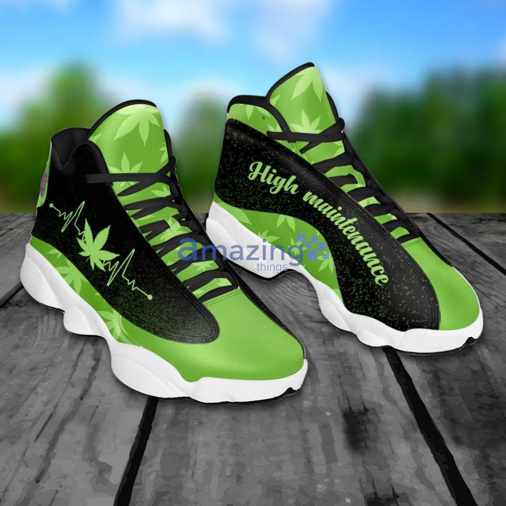 Weed High Maintenance Air Jordan 13 Sneakers Shoes