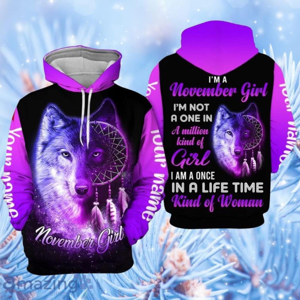 Wolf Face November Girl Custom Name Hoodie 3D All Over Print - Wolf Face November Girl Custom Name All Over Print  For Men & Women  CN5984