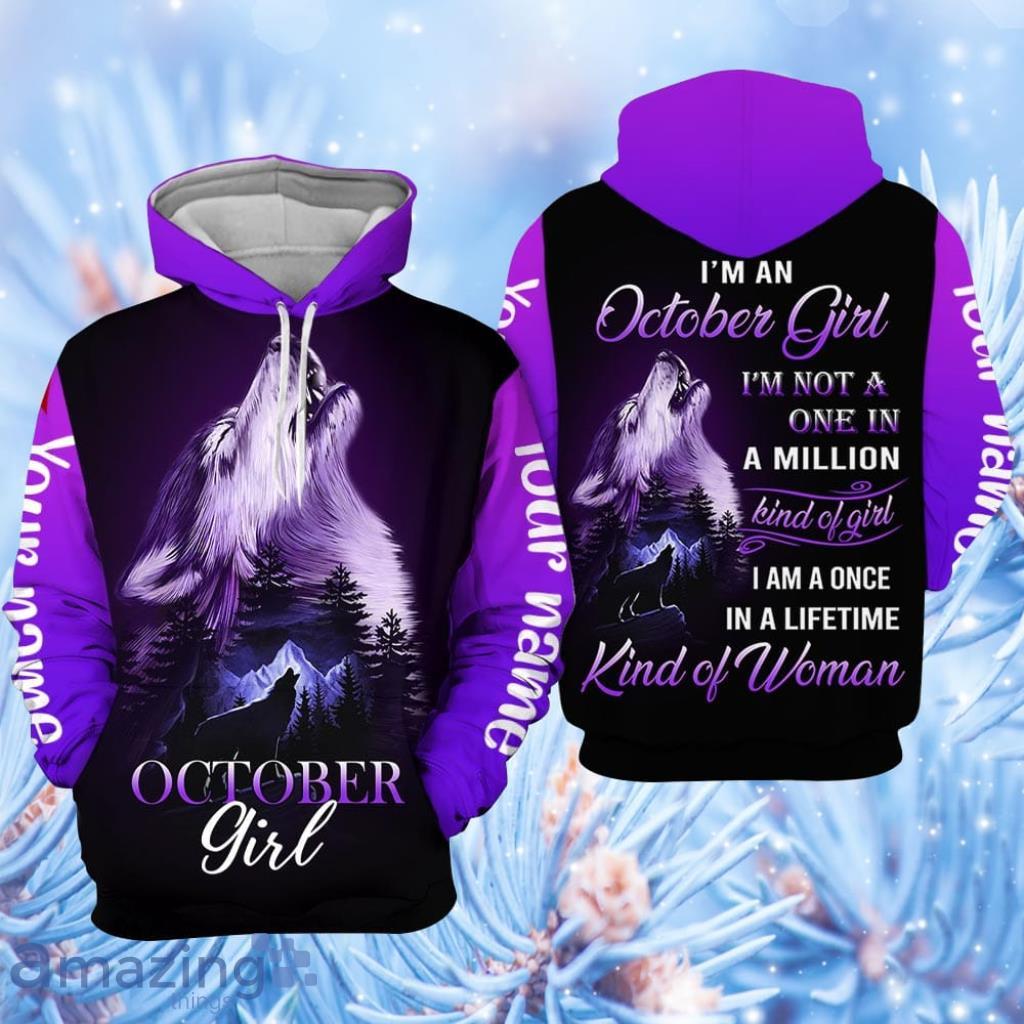 Wolf October Girl Custom Name Hoodie 3D All Over Print - Wolf October Girl Custom Name All Over Print  For Men & Women  CN5920