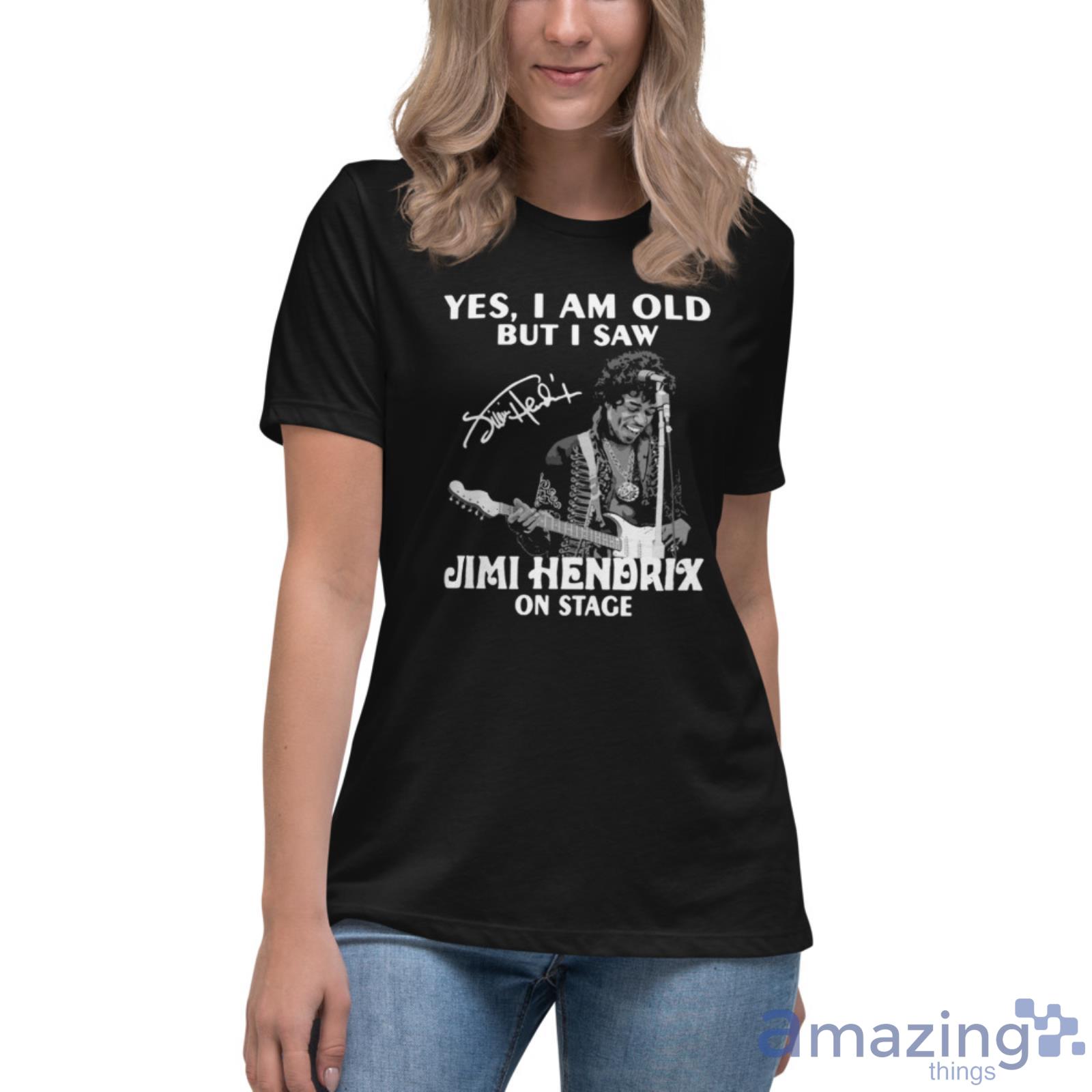 Yes I Am Old But I Saw Jimi Hendrix On Stage Signature Shirt image Yes I Am Old But I Saw Jimi Hendrix On Stage Signature Shirt
