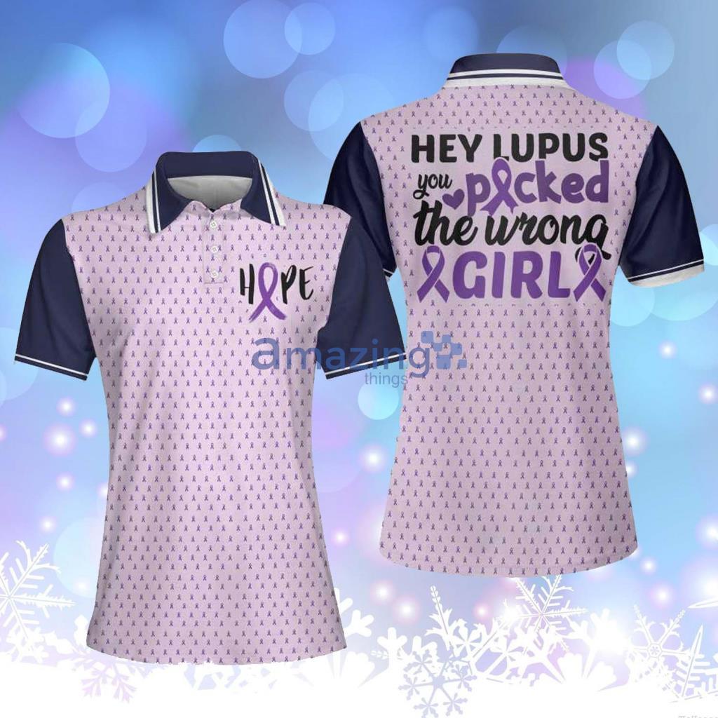 You Picked The Wrong Girl Lupus Awareness Polo Shirt - You Picked The Wrong Girl Lupus Awareness Polo Shirt