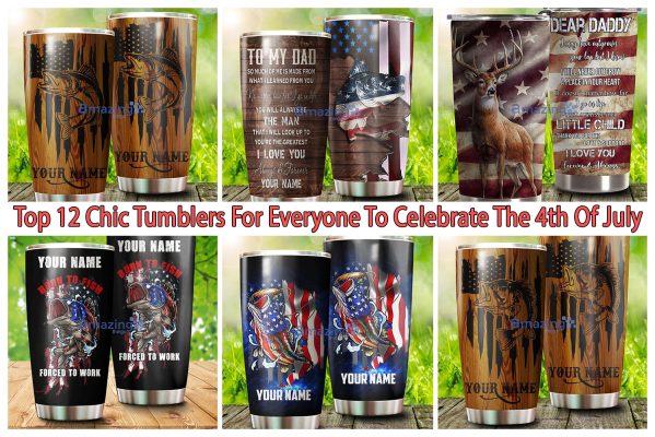 Top 12 Chic Tumblers For Everyone To Celebrate The 4th Of July