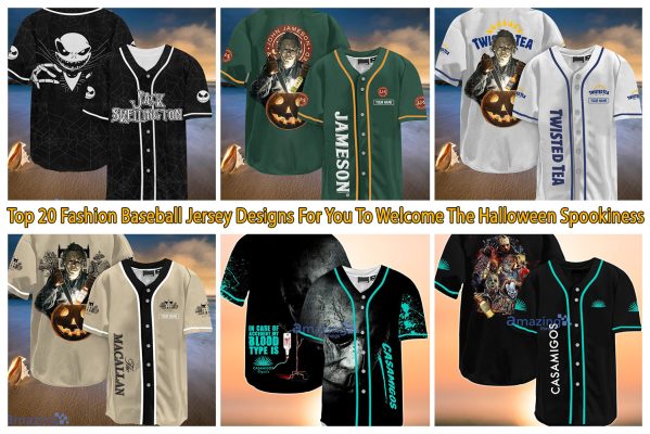 Top 20 Fashion Baseball Jersey Designs For You To Welcome The Halloween Spookiness