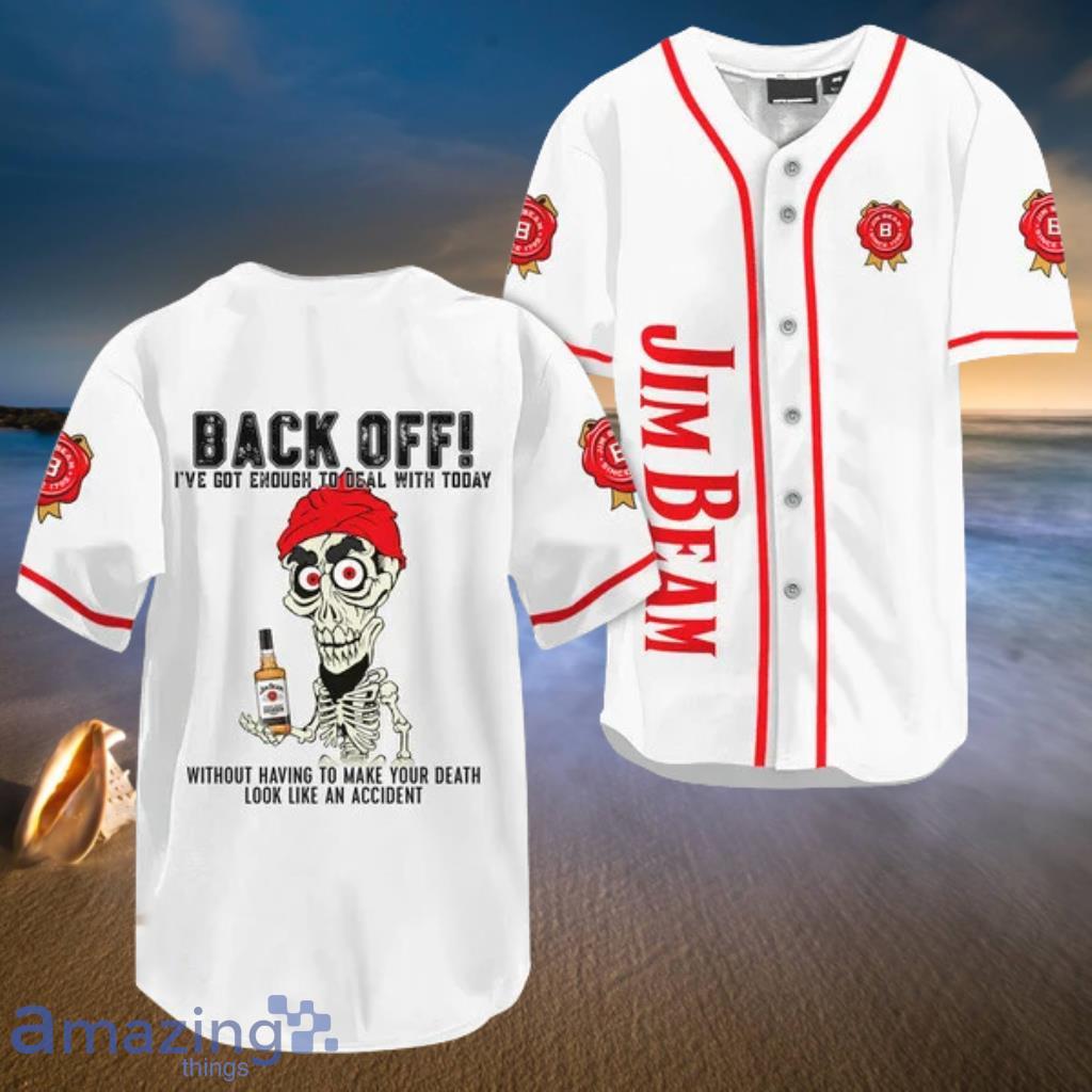 Achmed Back Off With Jim Beam White Baseball Jersey Shirt - Achmed Back Off With Jim Beam White Baseball Jersey Shirt