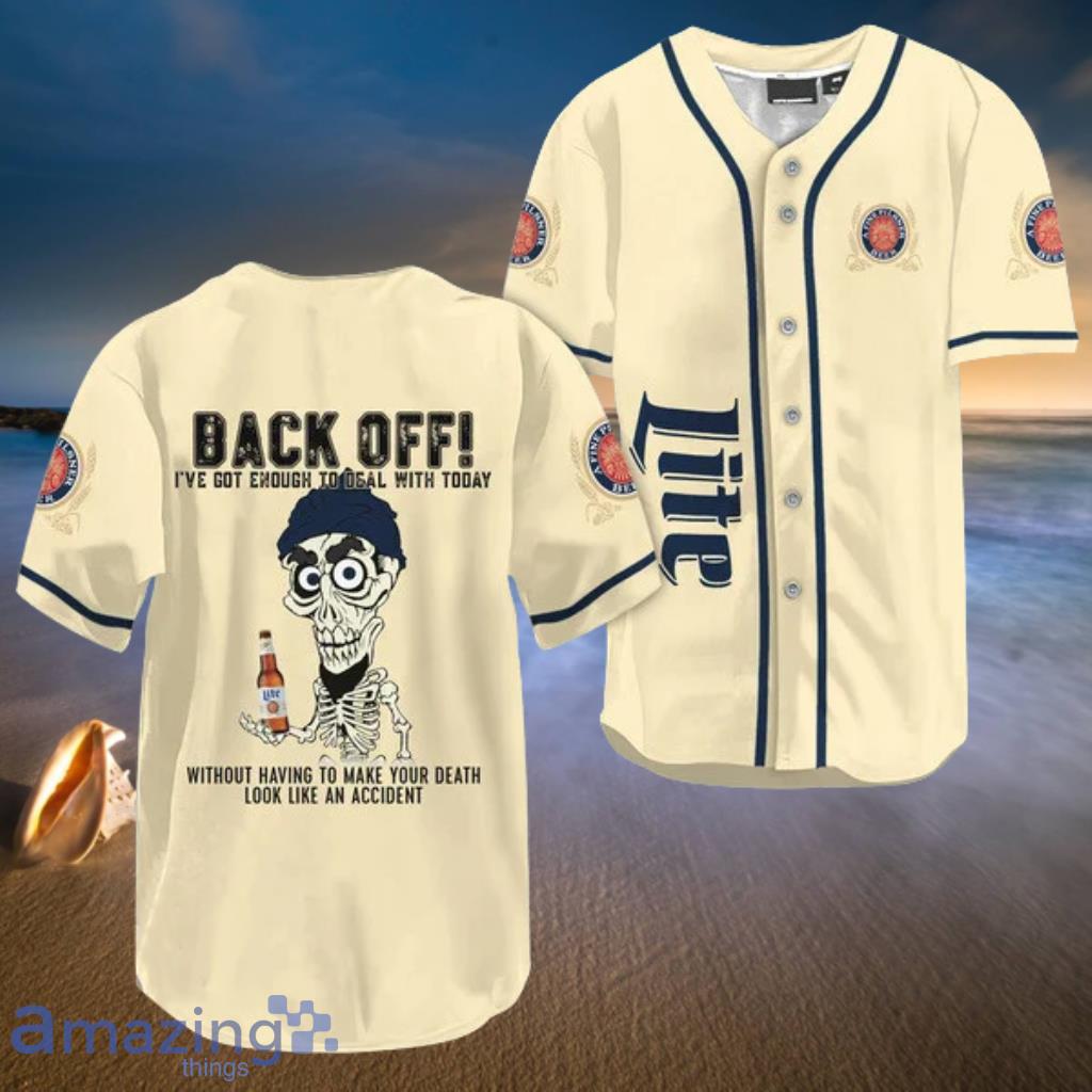 Achmed Back Off With Miller Lite Cream Baseball Jersey Shirt