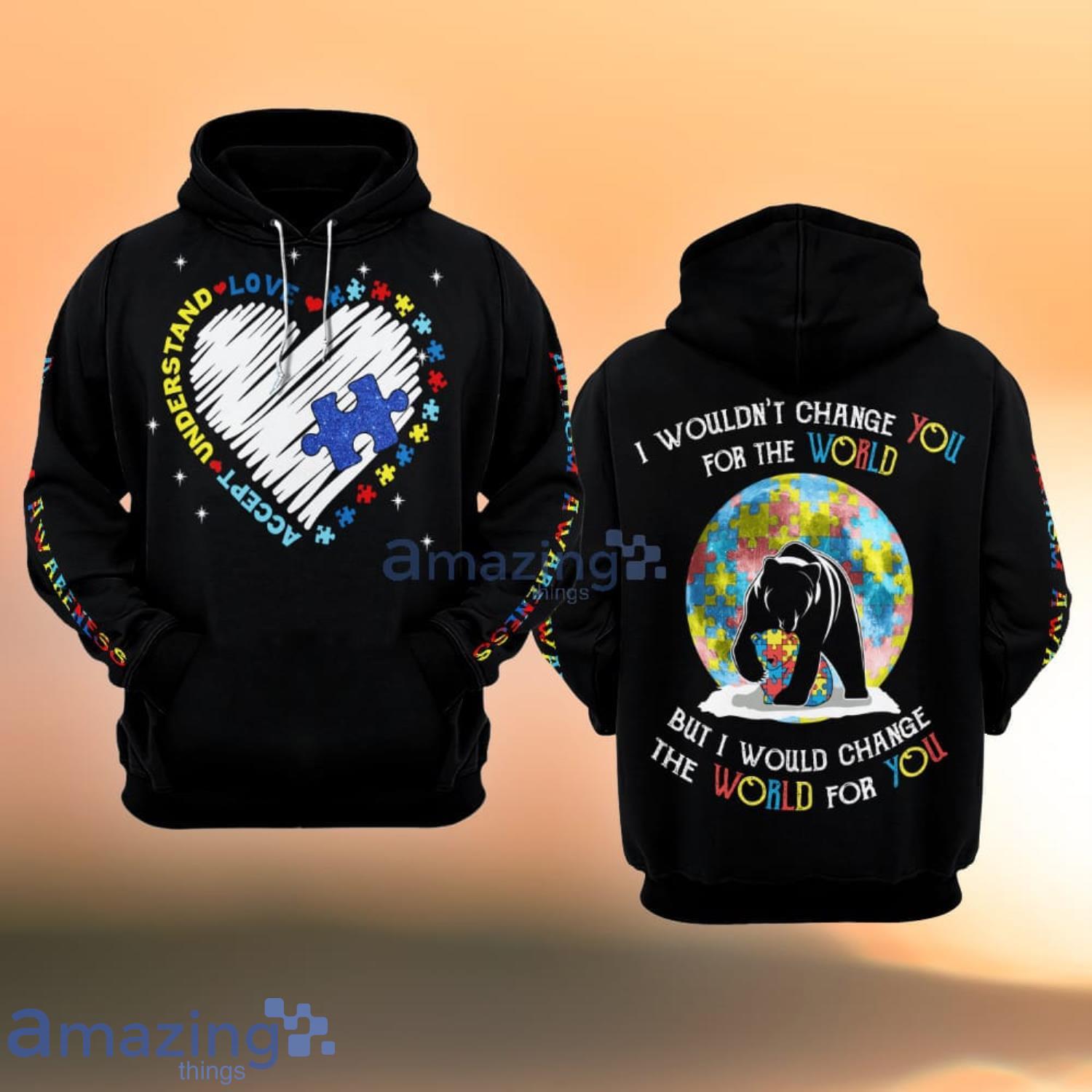 Autism Awareness Heart I Wouldn’t Change You For The World But I Would Change The World For You All Over Print 3D Hoodie Product Photo 1