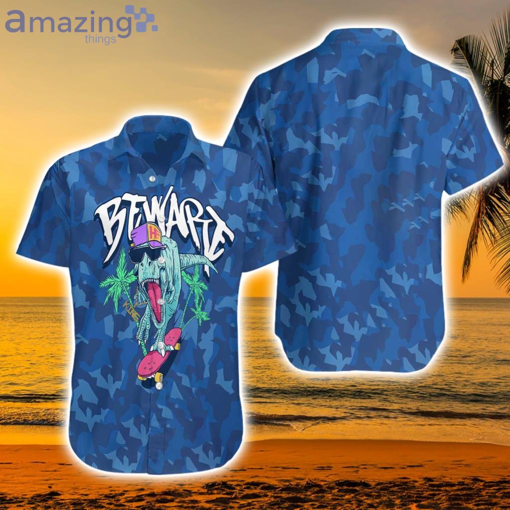 Beware T-Rex Skating Dinosaur Tropical Hawaiian Shirt - Beware T-Rex Skating Dinosaur Tropical Hawaiian Shirt