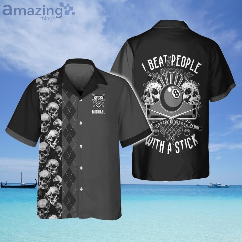 Billiard I Beat People With A Stick Personalized Hawaiian Shirt - Billiard I Beat People With A Stick Personalized Hawaiian Shirt