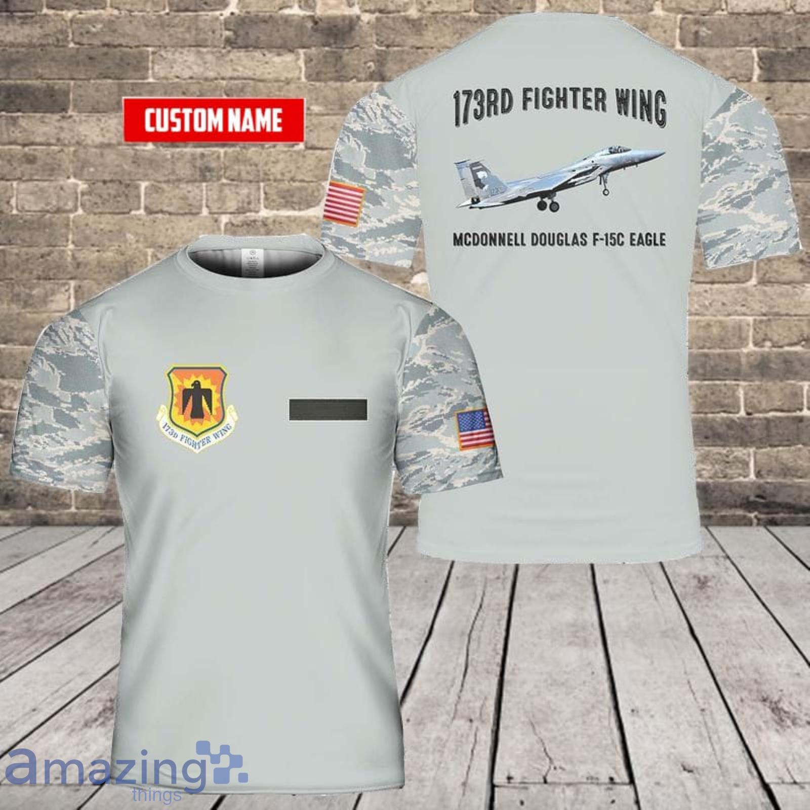 Custom Name US Air Force Oregon Air National Guard 173rd Fighter Wing McDonnell Douglas F-15C Eagle 3D T-Shirt  For Fans Product Photo 1