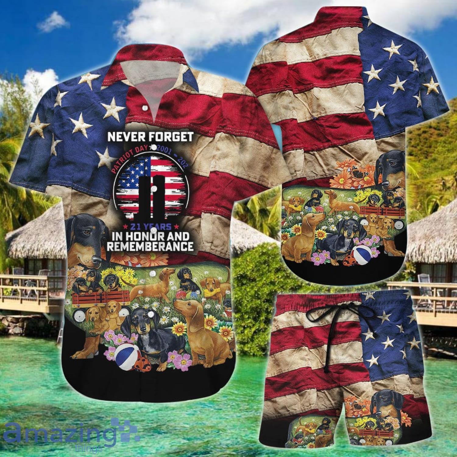 Dachshund Never Forget Patriot Day In Honor And Rememberance Happy Patriot Day Combo Hawaiian Shirt And Shorts Product Photo 1