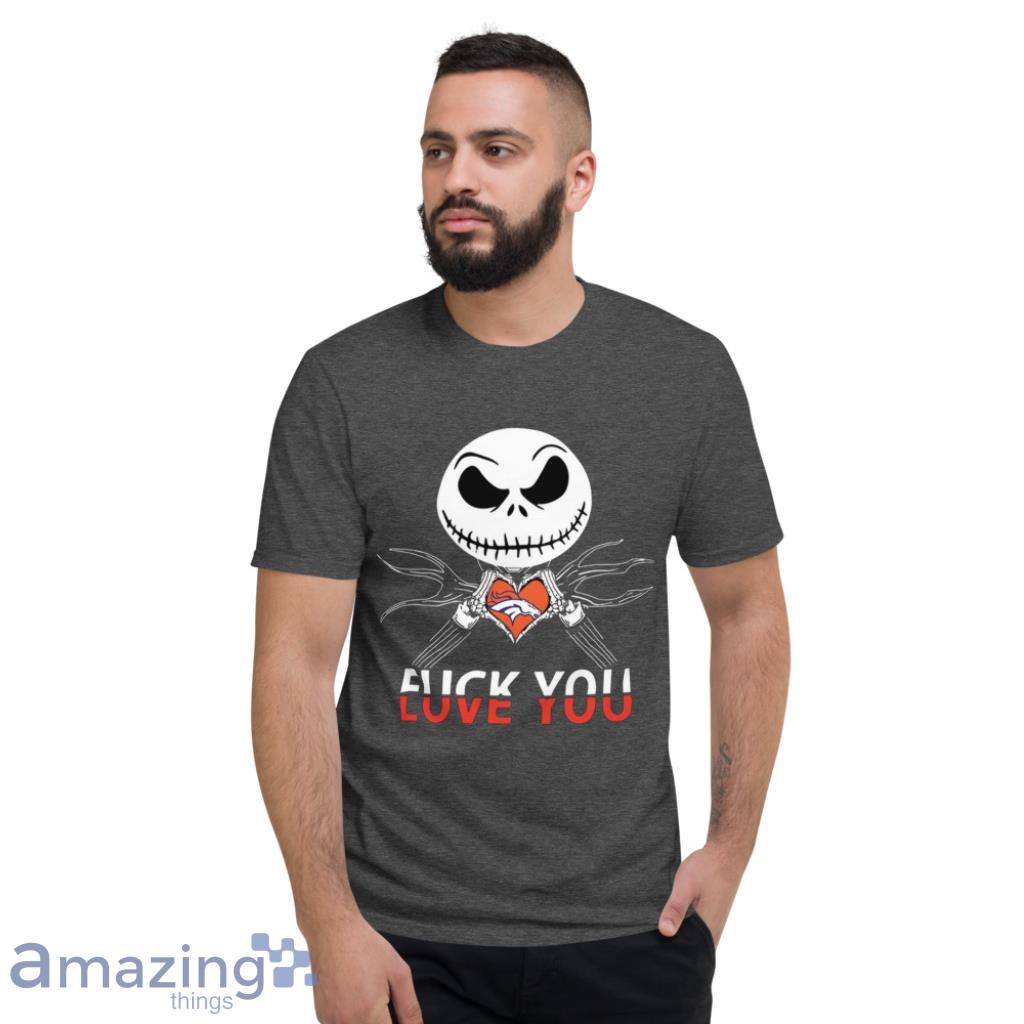 Denver Broncos Love You Jack Skellington Halloween Shirt image Denver Broncos Love You Jack Skellington Halloween Shirt - Short Sleeve T-Shirt-1