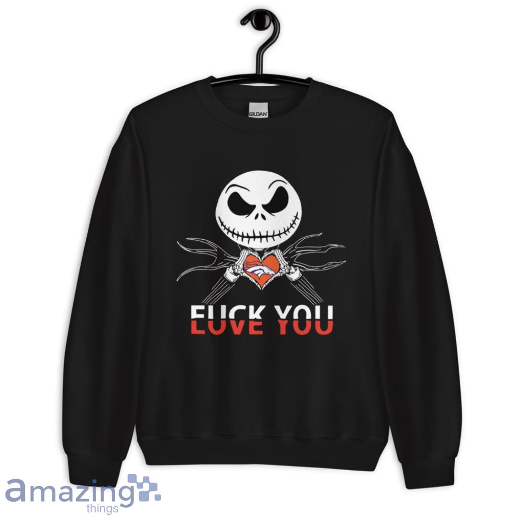 Denver Broncos Love You Jack Skellington Halloween Shirt image Denver Broncos Love You Jack Skellington Halloween Shirt - Unisex Crewneck Sweatshirt