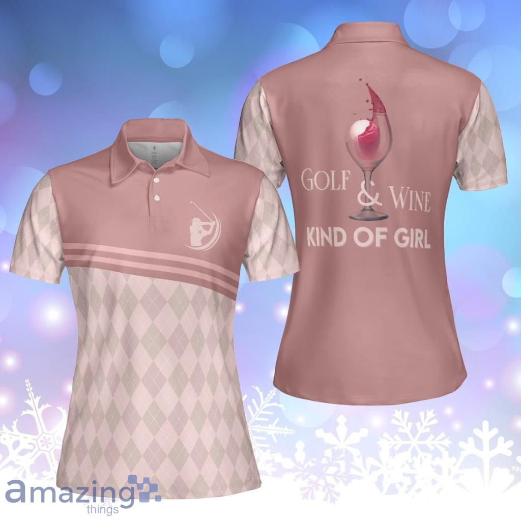 wervelkolom verkoper Injectie Golf & Wine Kind Of Girl Short Sleeves Polo Shirt
