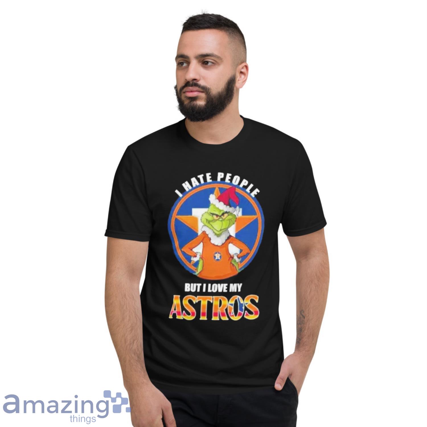 Grinch Christmas I Hate People But I Love My Houston Astros 2022 shirt