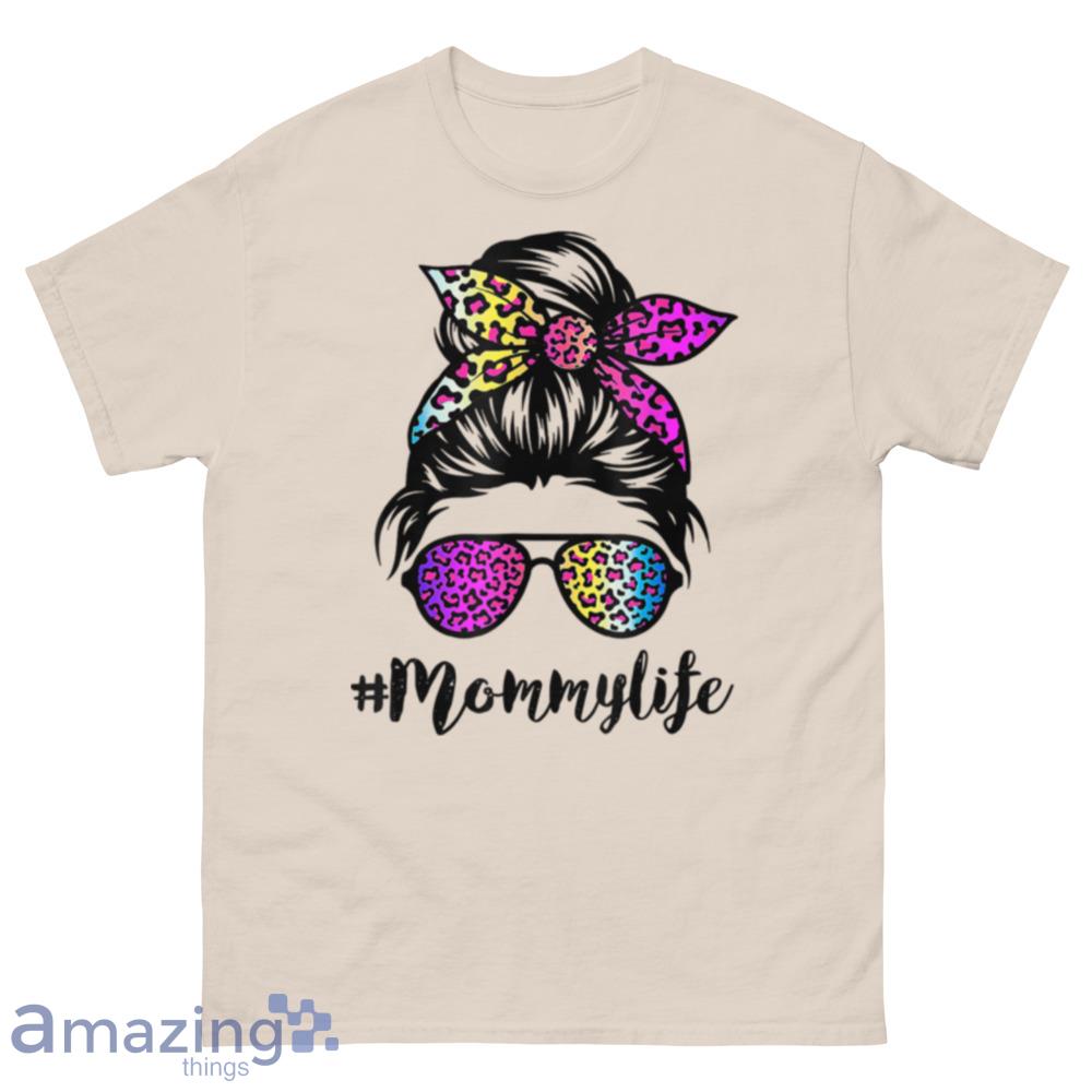 Mommy Life With Rainbow Leopard Messy Bun Mother's Day T T-Shirt - 500 Men’s Classic Tee Gildan